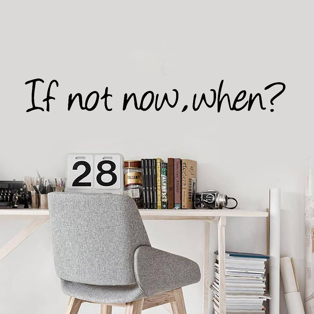Office Wall Decals If Not Now  - Office Furniture Now ulasan dan harga